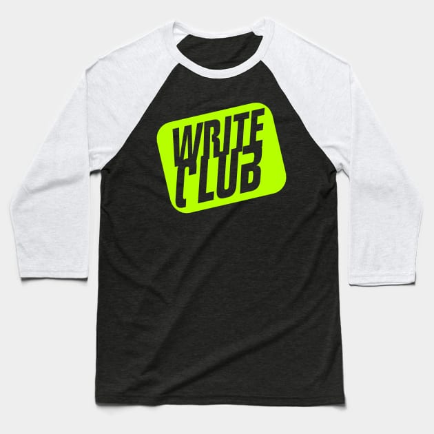 Write Club Baseball T-Shirt by Oolong